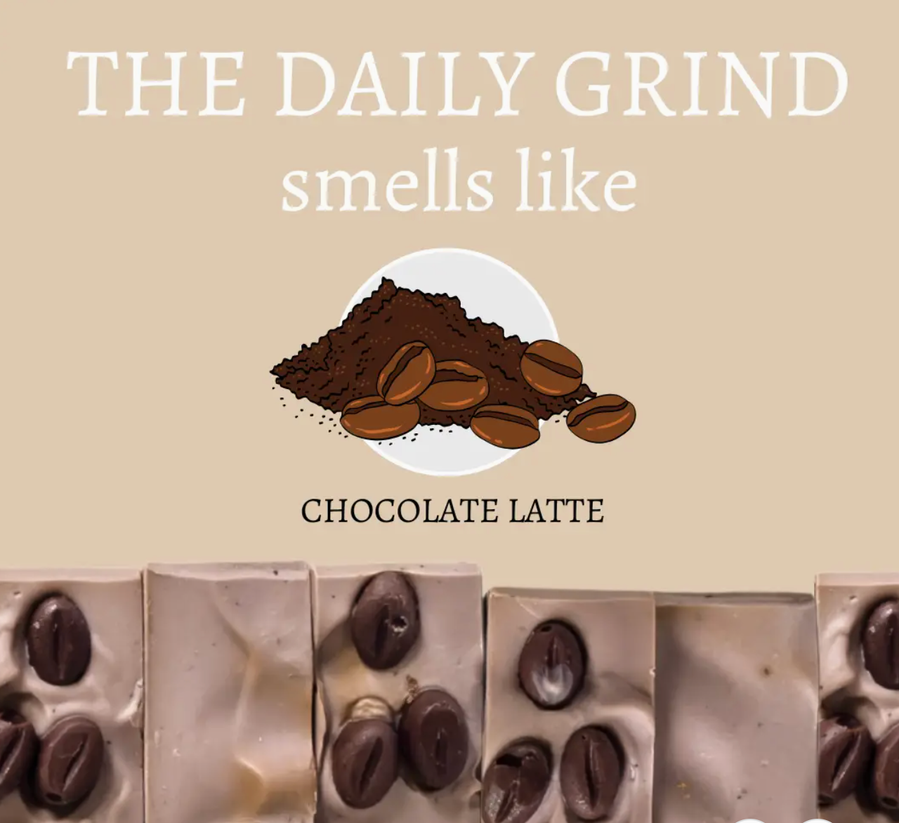 The Daily Grind Handmade Bar Soap
