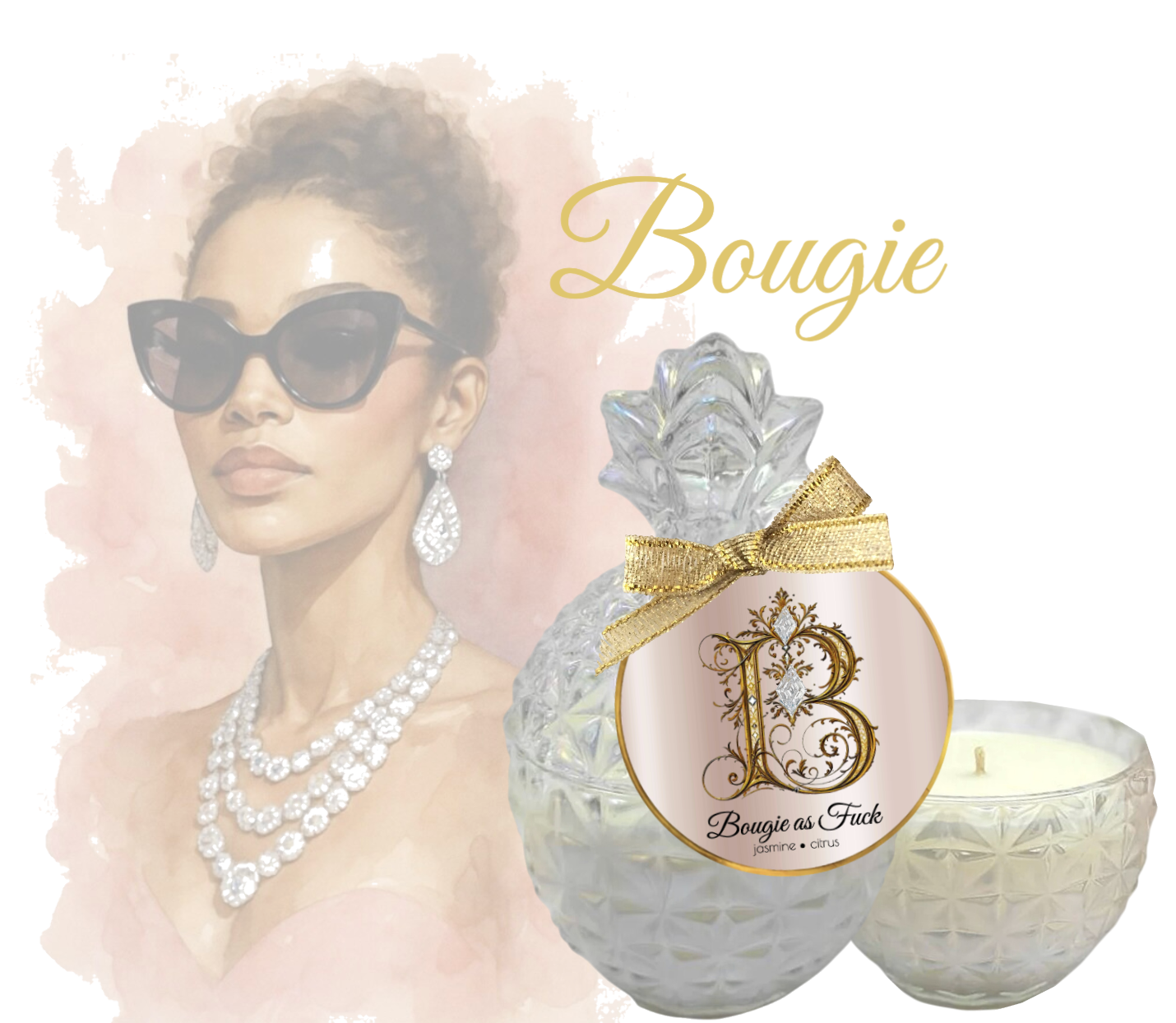 Bougie as F**K