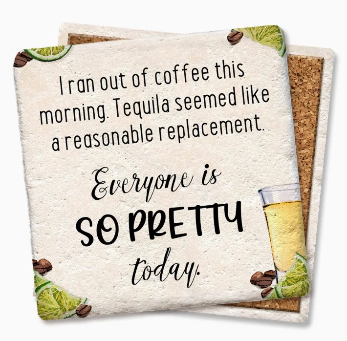 Ran Out of Coffee Drink Coaster