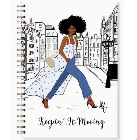 Keepin' It Moving Journal