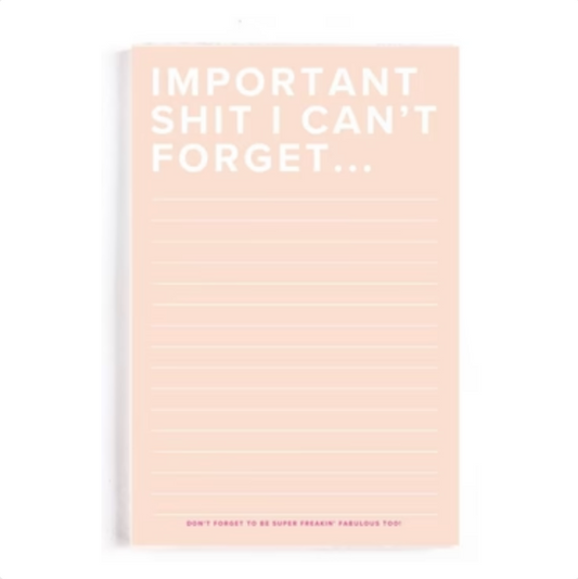 Important $#!T I Can't Forget - Notepad