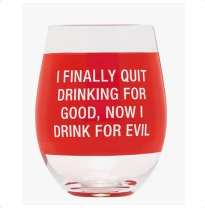 Drink For Evil Wine Glass