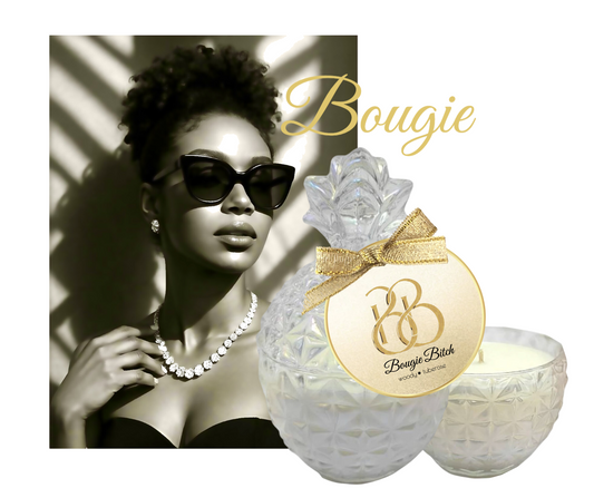 Bougie Bitch
