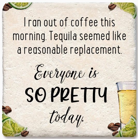 Ran Out of Coffee Drink Coaster