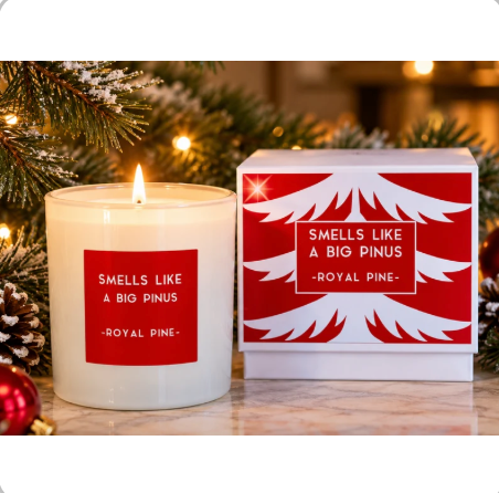 Smells Like A Big Pinus Candle - Royal Pine